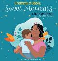Grammy's Baby: Sweet Moments with Grandma
