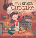 My Perfect Cupcake: A Recipe for Thriving with Food Allergies