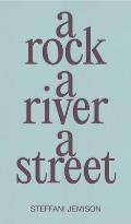 Rock a River a Street