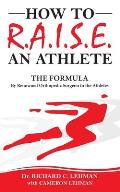 How To R.A.I.S.E. An Athlete