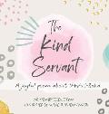 The Kind Servant: A joyful poem about 'Abdu'l-Bah?