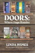 Doors: Where Hope Resides