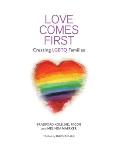 Love Comes First: Creating LGBTQ Families