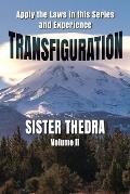 Transfiguration Volume II