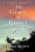 The Grace of Crows, Second Edition