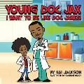 Young Doc Jax: I Want to Be Like Doc James