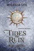 Tides and Ruin: A Fae Rising Spin-Off