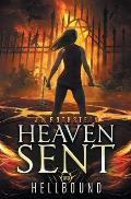 Hellbound (Heaven Sent Book Two)
