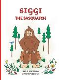 Siggi the Sasquatch