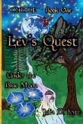 Lev's Quest: Under the Blue Moon