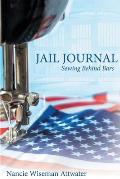 Jail Journal Sewing Behind Bars