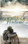 Shores of Resilience: Inspirational Christian Fiction