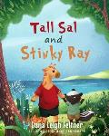 Tall Sal and Stinky Ray