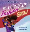 Ava & Mae: The Fabulous Fashion Show