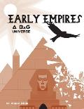 Early Empires: a BaG RPG Universe