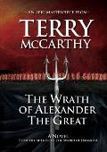 The Wrath of Alexander the Great