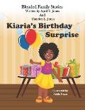 Kiaria's Birthday Surprise: Blended Family Stories Series