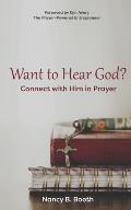 Want to Hear God? Connect with Him in Prayer