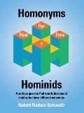 Homonyms for Hominids