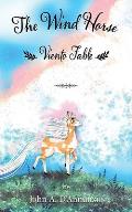 The Wind Horse: Viento Fable