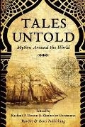 Tales Untold: Mythos Around the World