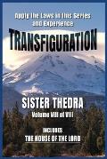 Transfiguration Volume VIII
