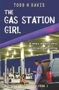 The Gas Station Girl: A story of recovery from sex trafficking