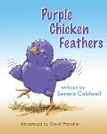 Purple Chicken Feathers