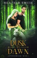 Dusk to Dawn: Fated Darkness Book 2