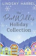 The Port Willis Holiday Collection