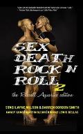 Sex Death Rock N Roll 2: The Russell Aquarius Edition
