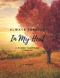 Always Forever In My Heart: A Family Keepsake Journal