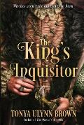 The King's Inquisitor: Book Two of the Stuart Monarch Series
