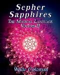 Sepher Sapphires Volume 2: Hebrew Gematria
