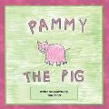 Pammy the Pig