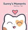 Sunny's Moments