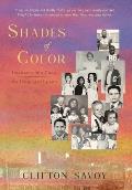 Shades of Color: Innocence of a Child - An Unequaled Legacy