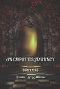 An Empath's Journey: Book One
