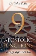 9 Apostolic Functions: Things Apostles Do