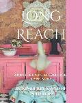 Long Reach: A Book For Loving Kids And Their loving Moms