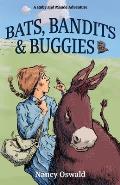 Bats, Bandits & Buggies: Ruby and Maude Adventure Book 4