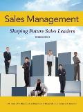 Sales Management: Shaping Future Sales Leaders- 3rd ed.