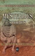 Mysterious Stories: The Unknown Facts About Historical Figures