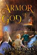 Armor of God: A Towers of Light family read aloud