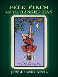 PECK FINCH and the HANGED MAN