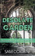 Desolate Garden: Book Two of the Reclaimed Saga