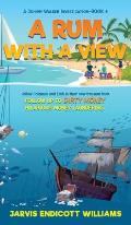 A Rum With a View: Follow Coleman And Endi in their new treasure hunt. Follow up to Dirty Money hilarious money laundering. A Johnny Wa