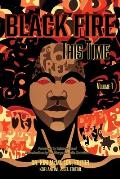Black Fire--This Time, Volume 1