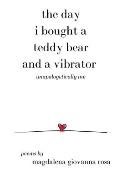 The Day I Bought a Teddy Bear and a Vibrator