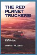 The Red Planet Truckers!: Series 1.